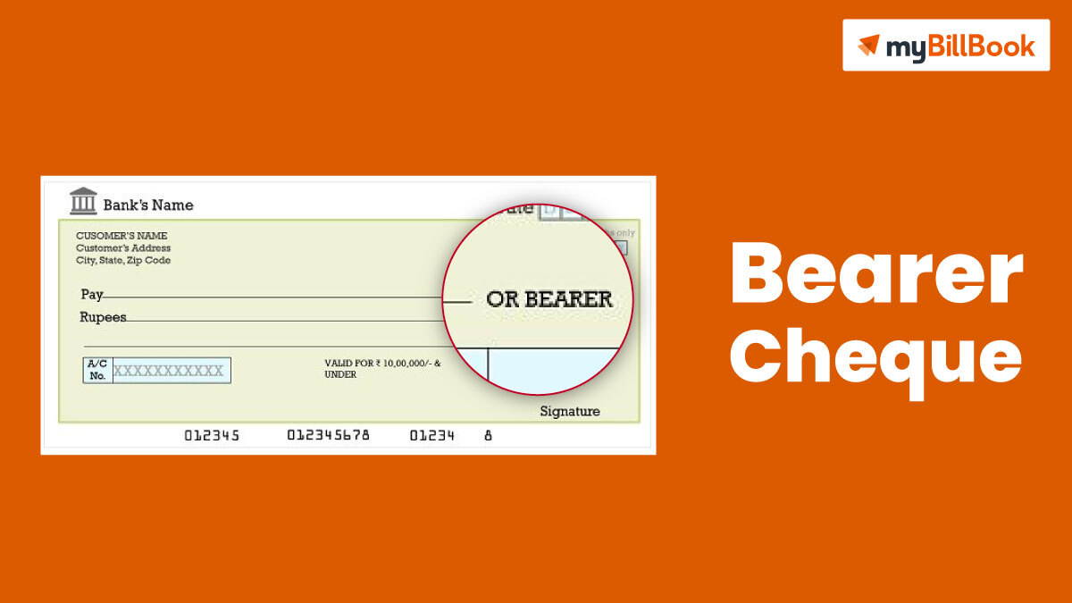 bearer-cheque-how-to-write-meaning-validity-and-limit