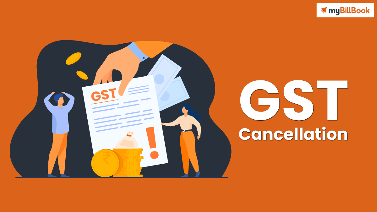 Gst Cancellation How To Cancel Gst Registration Online