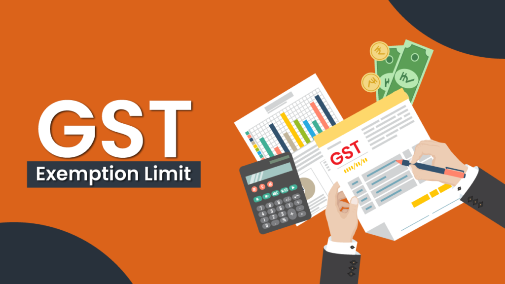 What Is The Exemption Limit For GST