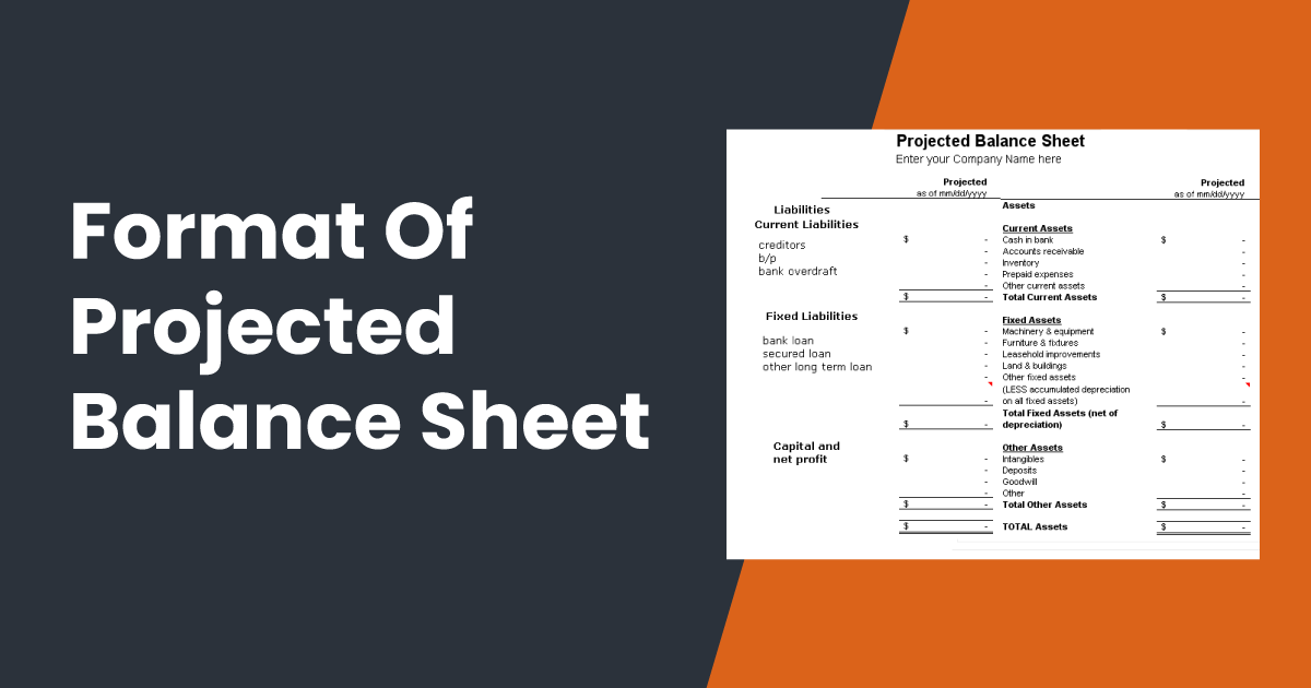 Projected Balance Sheet Format Download For Free