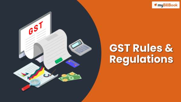 gst rules and regulations