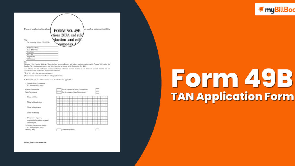 Form 49B – TAN Application Form