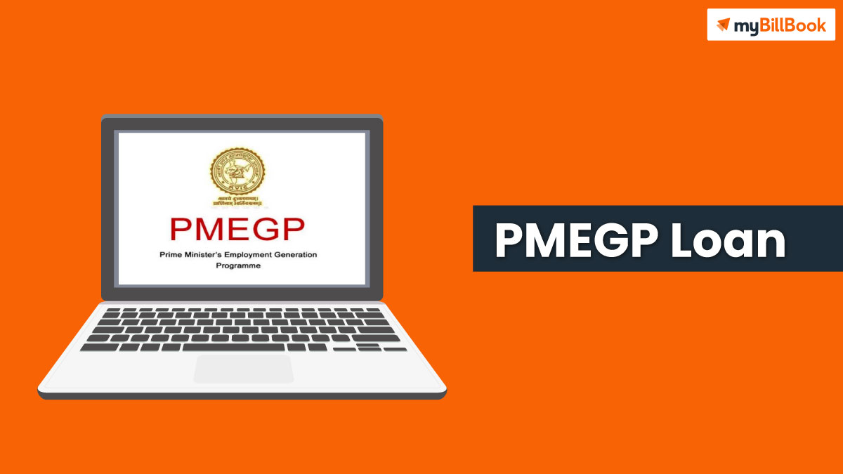 PMEGP Loan Scheme Eligibility Interest Rate MyBillBook pmegp-loan-scheme-eligibility-interest-rate-mybillbook
