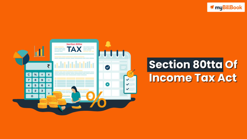 section-80tta-income-tax-act-claim-deduction-on-interest-income