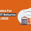 gst and income tax returns march 2022