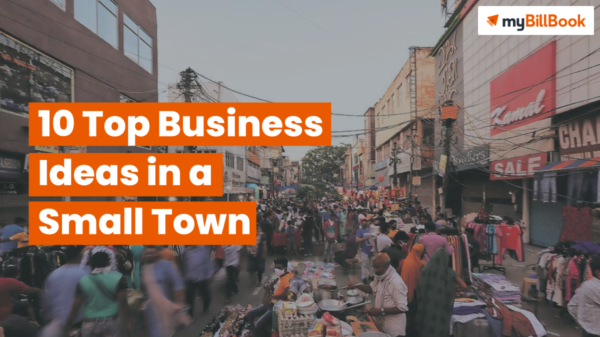 10 Top Business Ideas in a Small Town