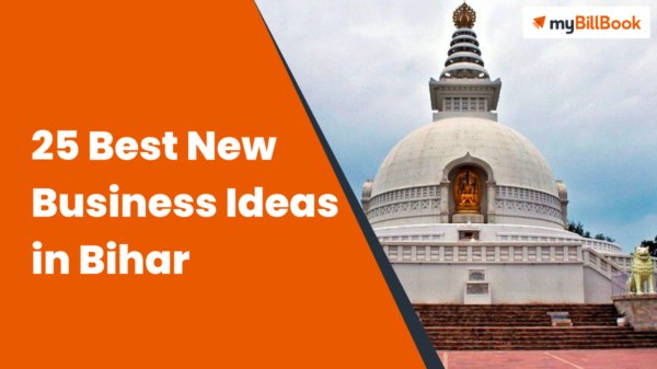 25 Best New Business Ideas in Bihar