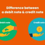 Difference between a debit note and a credit note