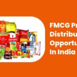 FMCG Products Distributorship Opportunities in India