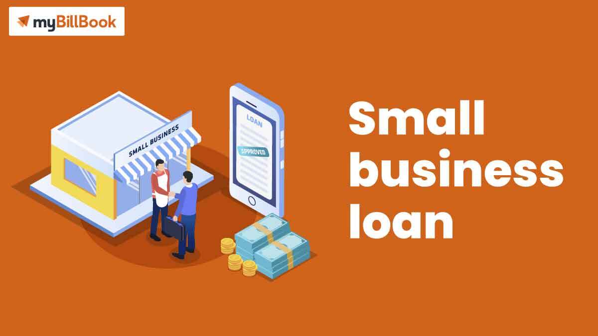 Small Business Loan | How to Apply for Small Business Loans