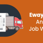 Eway Bill For Job Work