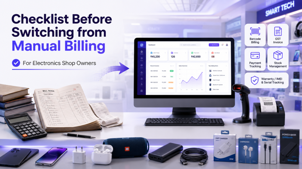 Checklist To Switch From Manual Billing for electronics shop