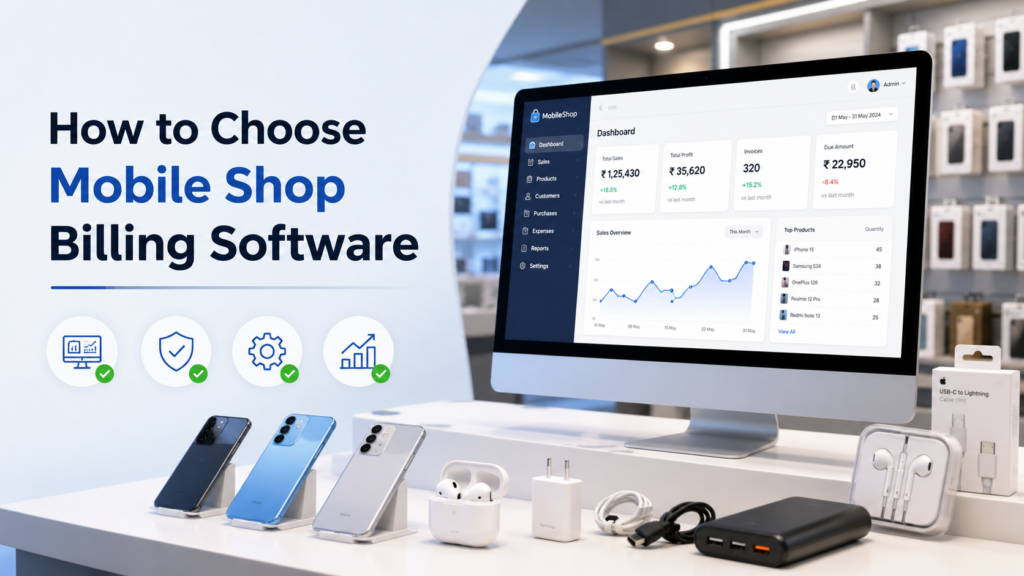 How to Choose Billing Software for Mobile Shop
