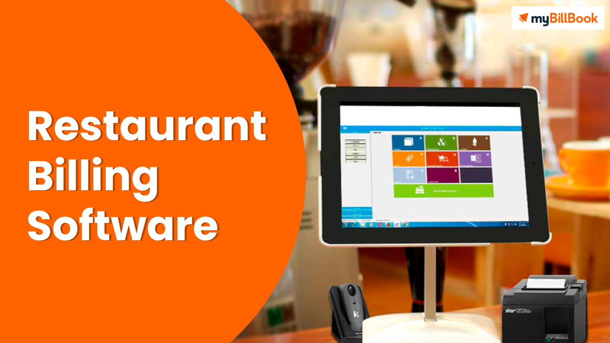 Restaurant Billing Software Billing Software For Restaurant myBillBook