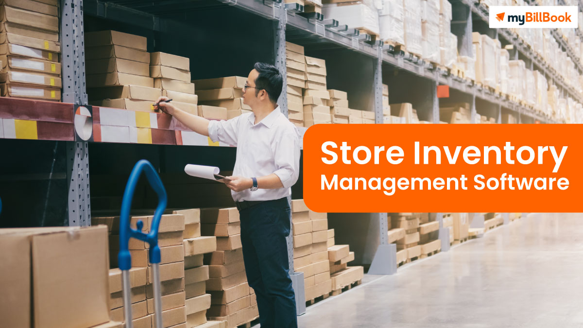 Best Store Inventory Management Software Mybillbook