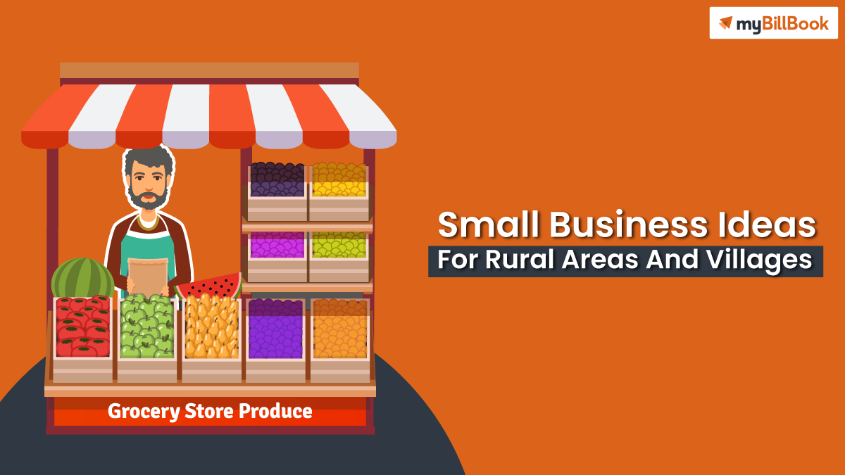 Small Business Ideas For Rural Areas And Villages In India