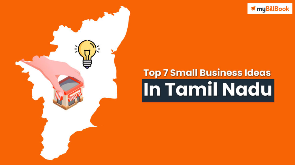 Small Business Ideas In Tamil Nadu