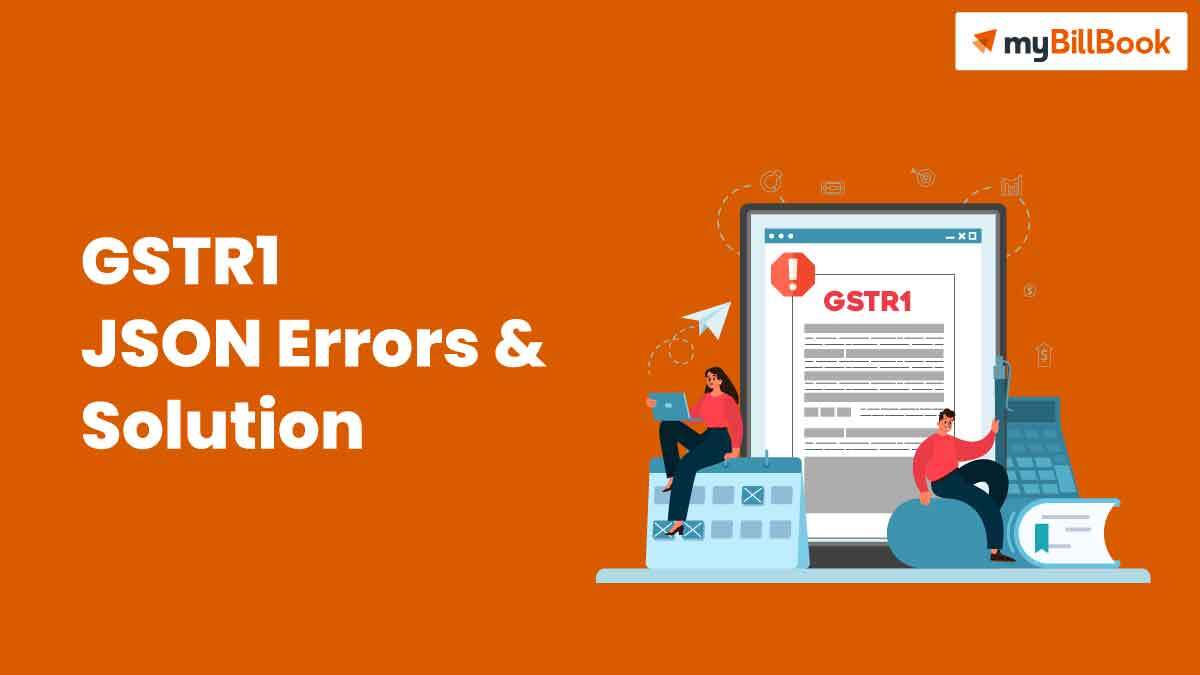 GSTR 1 JSON Errors & Solution myBillBook