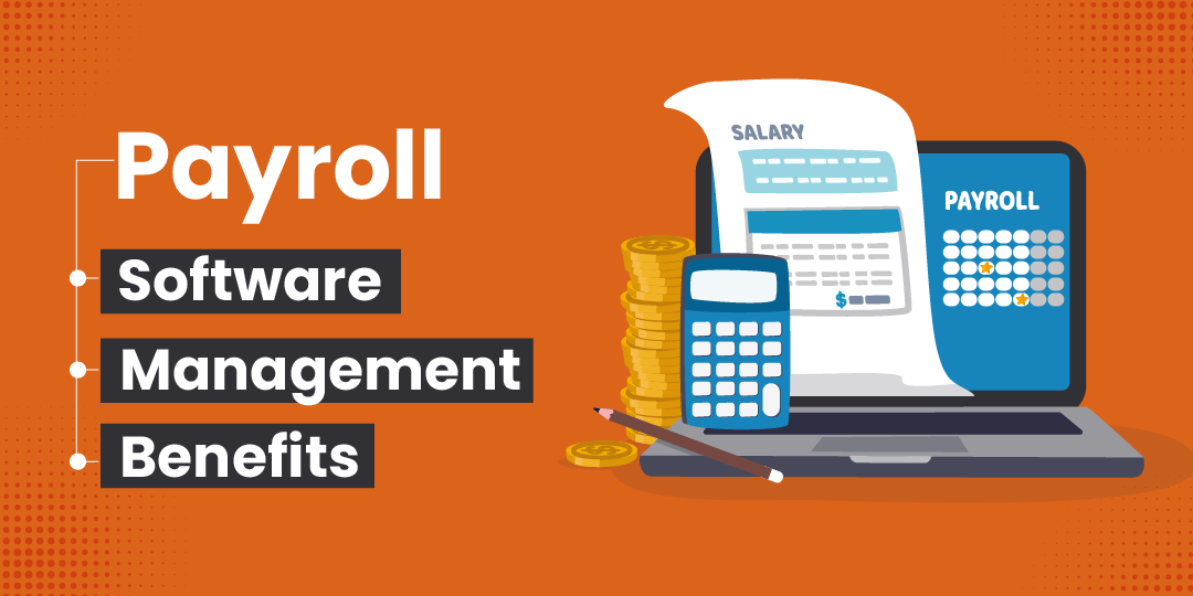 What is Payroll Management? Fetures & Process