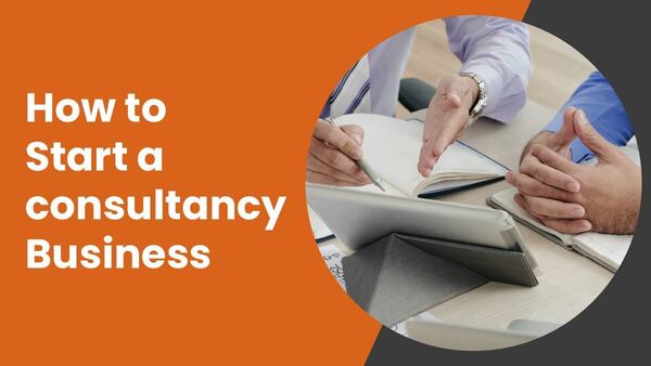 How To Start Consultancy Business In India