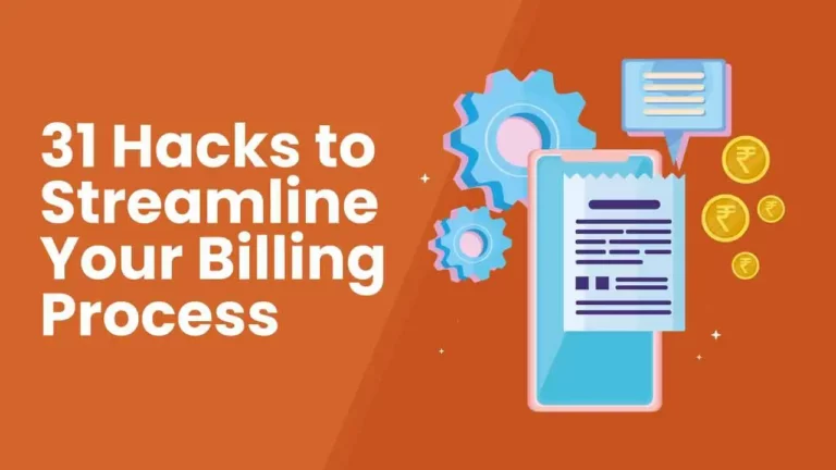 31 hacks to streamline your billing process