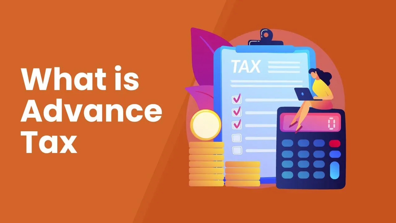 what-is-advance-tax-advance-tax-payment